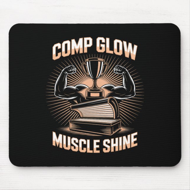 Tanning Bed Comp Glow Fitness Buffs Athletes Men T Mouse Mat (Front)