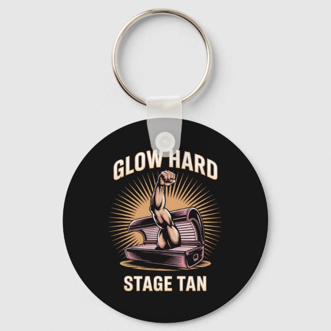 Tanning Bed Glow Hard Competitors Fitness Fans Tan Key Ring (Front)