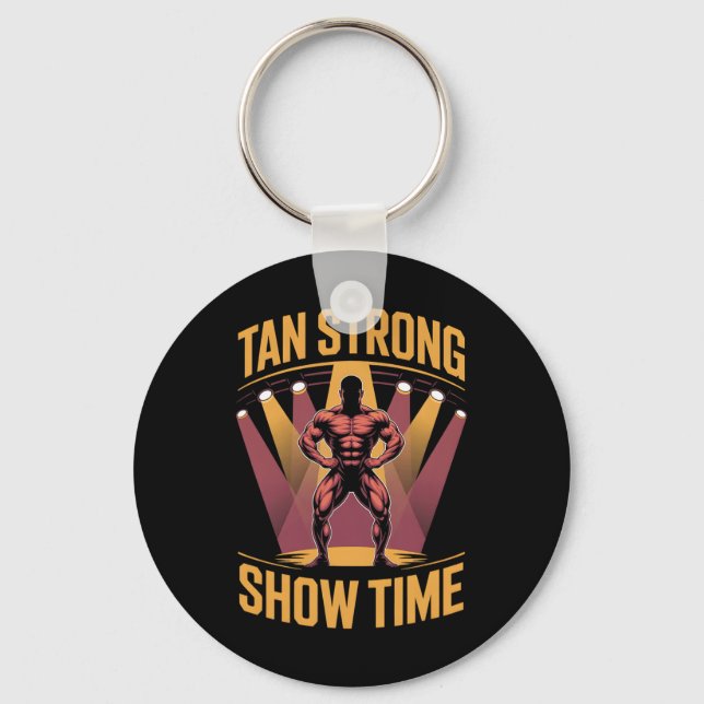 Tanning Bed Tan Strong Athletes Gym Goers Bronze T Key Ring (Front)