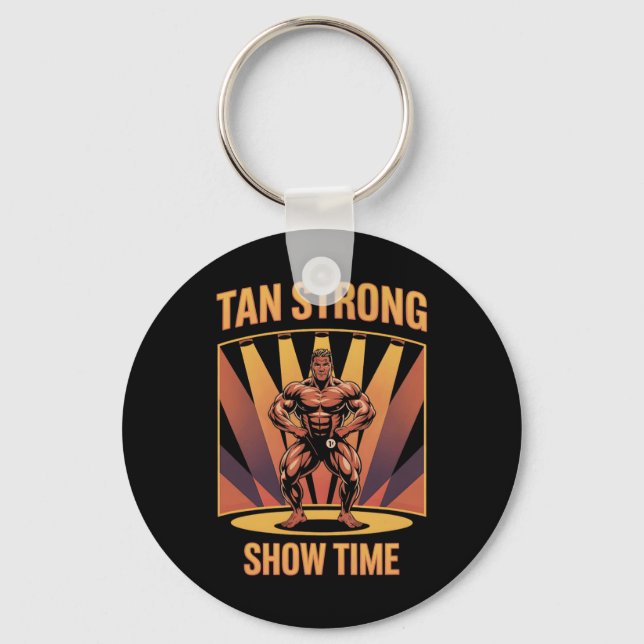 Tanning Bed Tan Strong Athletes Gym Goers Bronze T Key Ring (Front)