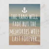 Tans Will Fade Travel Quote