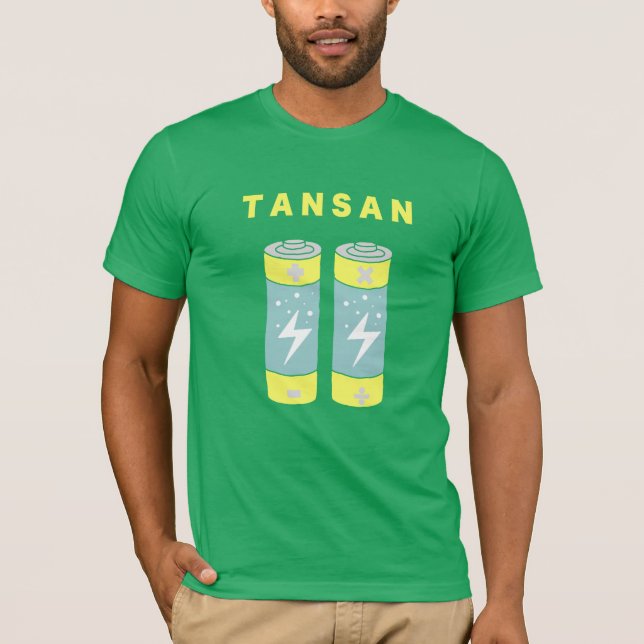 TANSAN Batteries T-Shirt (Front)