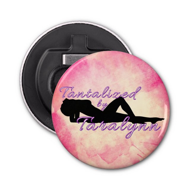 Tantalised by Taralynn magnetic bottle opener (Front)