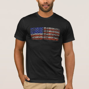 Tantamount To A Revolution American Flag T-Shirt