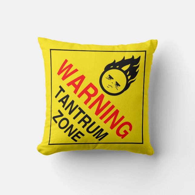 Tantrum Zone Cushion (Front)