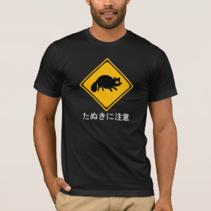 Tanuki Warning! Racoon Dog Crossing Sign T-Shirt