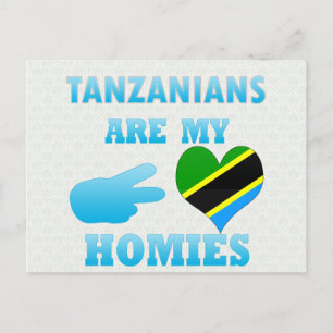 Tanzanians are my Homies Postcard
