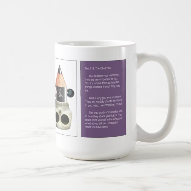 Tao # 19 - The Chotzke Stubbie Coffee Mug (Right)