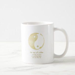 tao of cofee coffee mug