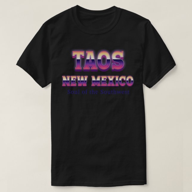 Taos New Mexico  2 T-Shirt (Design Front)
