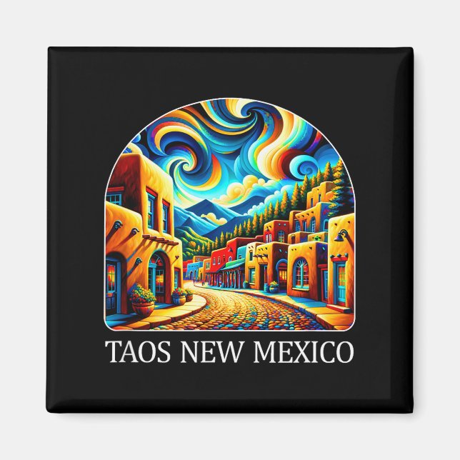 Taos New Mexico - Expressionism Art -  Magnet (Front)