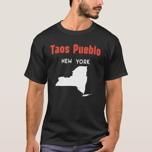 Taos Pueblo New York Usa State America Travel New  T-Shirt (Front)
