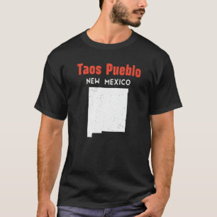 Taos Pueblo Usa State America Travel New Mexican N T-Shirt
