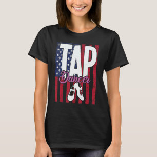 Tap Dance Dancing Tapper Dancer T-Shirt