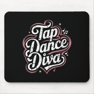 Tap Dance Diva Mouse Mat