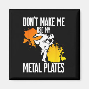 Tap Dance, Don't Make Me Use My Metal Plates, Tap Magnet