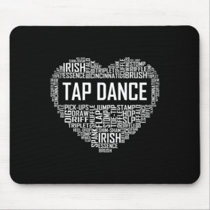 Tap Dance Heart Lover Gift Tap Dancer Gifts Dancin Mouse Mat