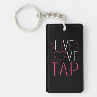 Tap Dance Live Love Tap Dancer Clogging Key Ring