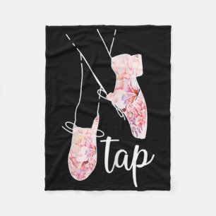 Tap Dance Lover Tap Dancer Dancing Teacher  Fleece Blanket