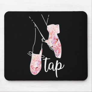Tap Dance Lover Tap Dancer Dancing Teacher Mouse Mat