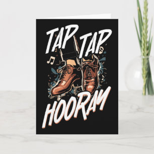 Tap Dance, Tap Tap Hooray, Tap Dancer Card