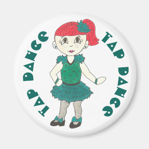 TAP DANCE Teacher Recital Gift Tapdancer Girl Magnet