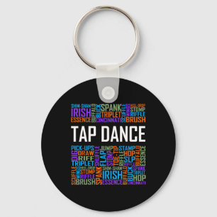 Tap Dance Words Lover Gift Tap Dancer Gifts Dancin Key Ring