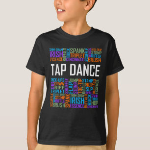 Tap Dance Words Lover Tap DancerDancing Teacher T-Shirt