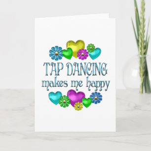 Tap Dancing Happiness Card