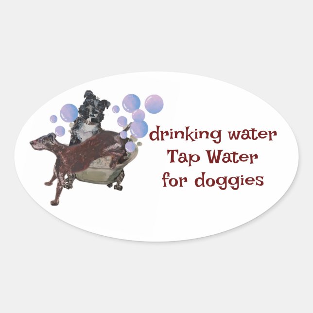 tap drinking water for doggies oval sticker (Front)
