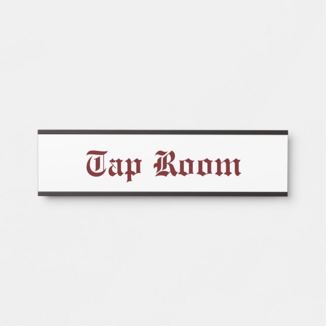 Tap Room Red Door Sign (Front)