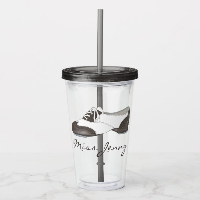 Tap Shoe Dance Teacher Instructor Choreographer Acrylic Tumbler (Front)