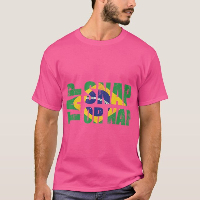 Tap Snap Or Nap Brazilian Jiu-Jitsu Brazil Bjj Jiu T-Shirt (Front)