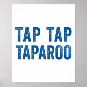 Tap Taparoo Hockey Motivational Quote Men Women Fu Poster