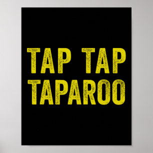Tap Taparoo Motivational Hockey Fun Men Women Poster