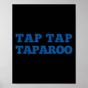 Tap Taparoo Motivational Hockey Quote Men Women Fu Poster