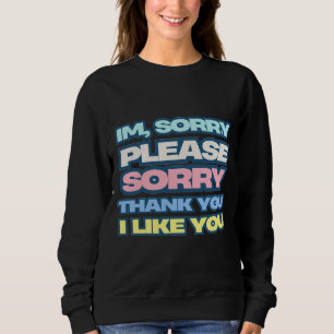 Tap to yourself and live longer self prayer sweatshirt