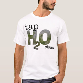 tap water T-Shirt