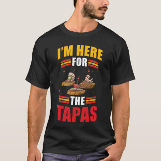 Tapas Spanish Food Spain Dishravel friend T-Shirt