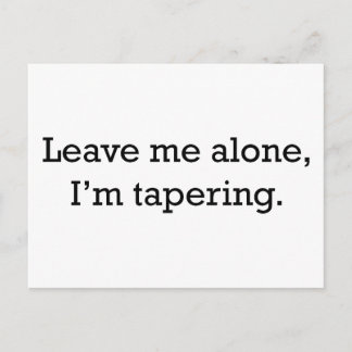 Tapering Postcard