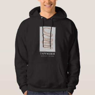 Tapeworm Your Butt its home Hoodie