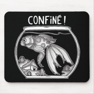 Tapis de souris Confiné Mouse Mat