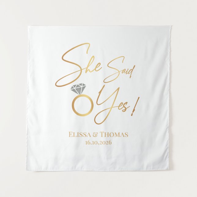 Tapiz She said Yes! Engaged wedding Backdrop banne Tapestry (Front)