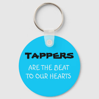 TAPPERS, ARE THE BEAT TO OUR HEARTS KEY RING