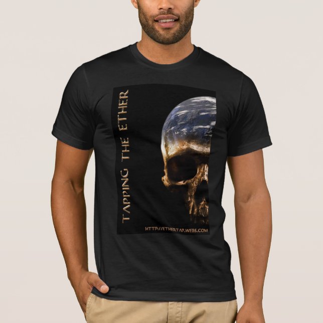 Tapping The Ether T-Shirt (Front)