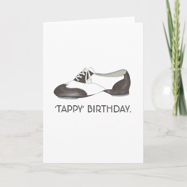 Tappy Happy Birthday Dance Teacher Tap Shoe Dancer Card (Front)