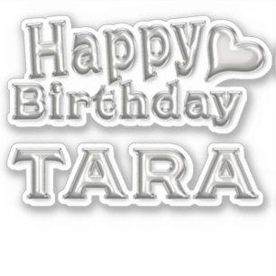 Tara Happy Birthday silver Sticker