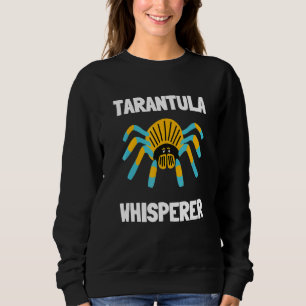 Tarantula Arthropod Arachnid Spider Pet - Whispere Sweatshirt
