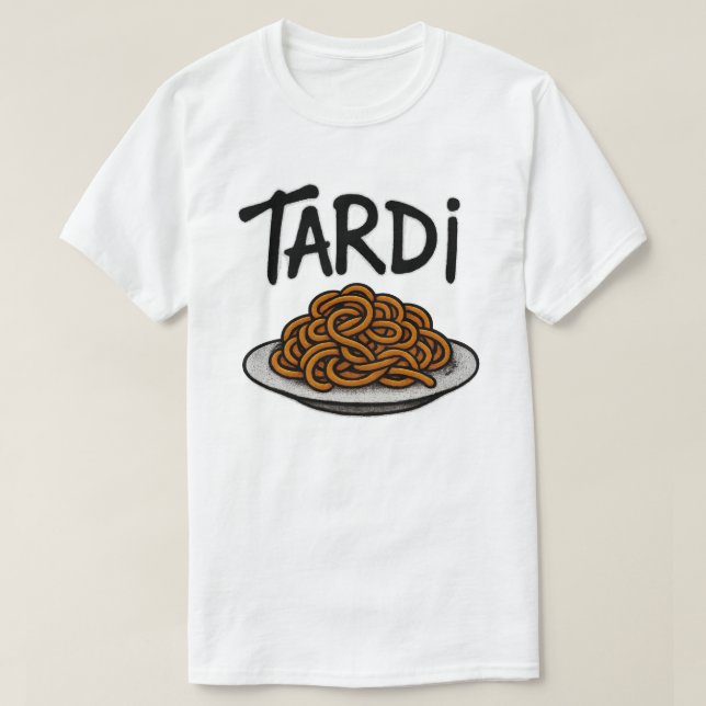 Tardi T-Shirt (Design Front)