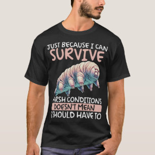 Tardigrade Water Bear Waterbear Moss Piglet (225) T-Shirt